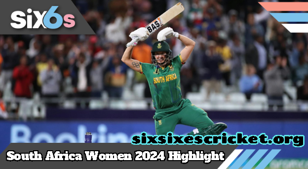 South Africa Women 2024 Highlight: Spectacular Batting Display Against Sri Lanka Women